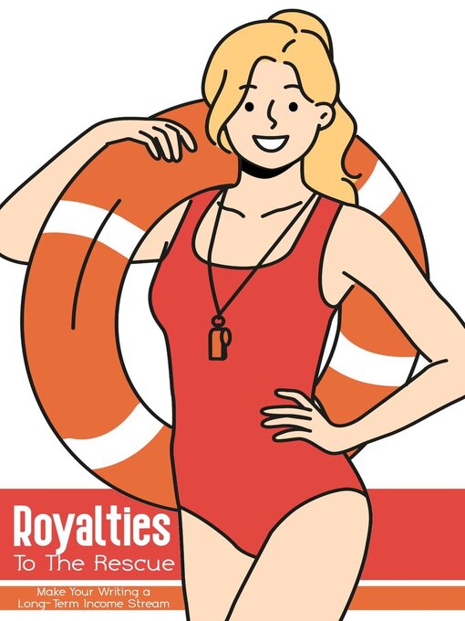 Title details for Royalties to the Rescue by Joshua King - Available